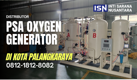 Jual PSA Oxygen Generator di Palangkaraya, Solusi Oksigen Andal untuk Industri dan Fasilitas Kesehatan
